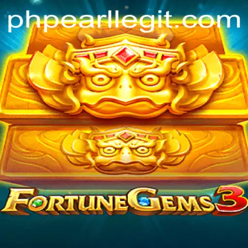 The Alluring World of FortuneGems3 and the Magic of PHPEARL
