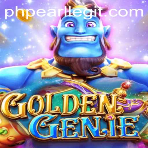 Discover the Enchanting World of GOLDENGENIE: Dive into the Magical Realm with PHPEARL