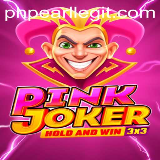 The Intriguing World of Pinkjoker: A Game-Changer with PHPEARL Emphasis