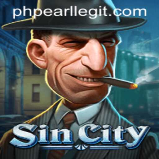 Exploring the Dynamic World of SinCity and the Strategic Edge of PHPEARL