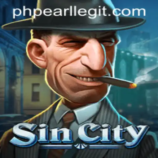 Exploring the Dynamic World of SinCity and the Strategic Edge of PHPEARL